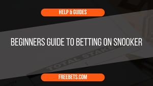 Beginners Guide to Snooker Betting
