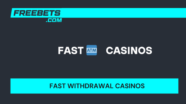 fast-withdrawal-casinos