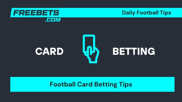 Card Betting Tips, Card Betting Predictions