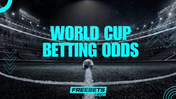 World Cup Betting Odds
