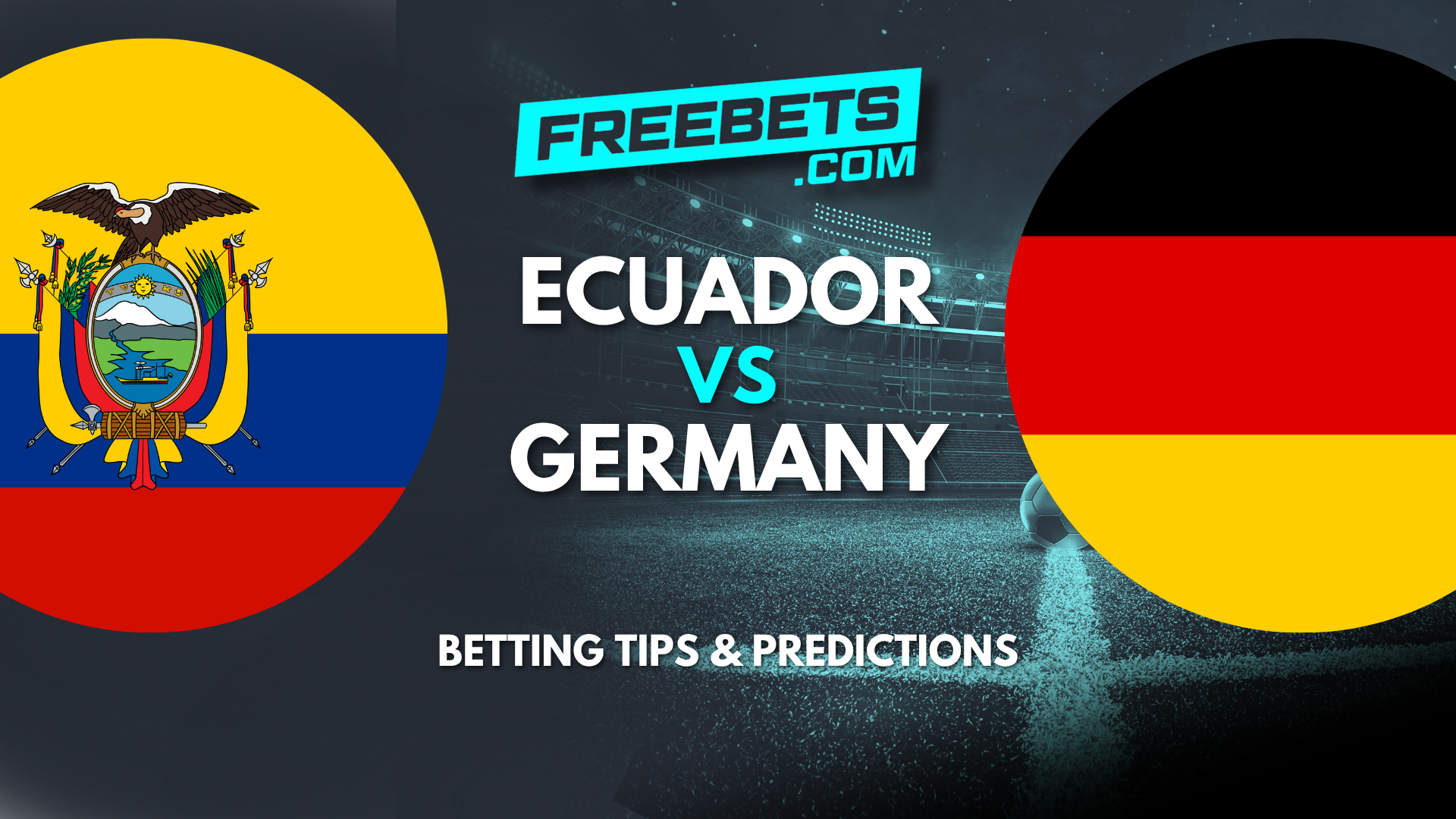 Ecuador vs Germany Tips and Predictions