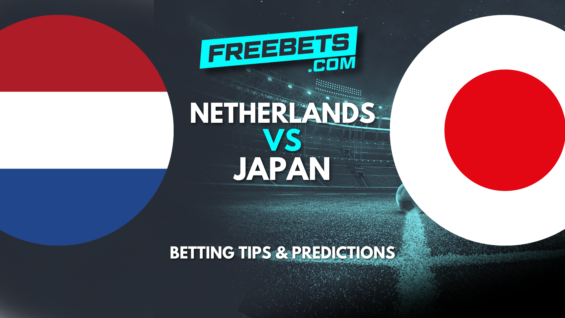 Netherlands Japan Tips and Predictions