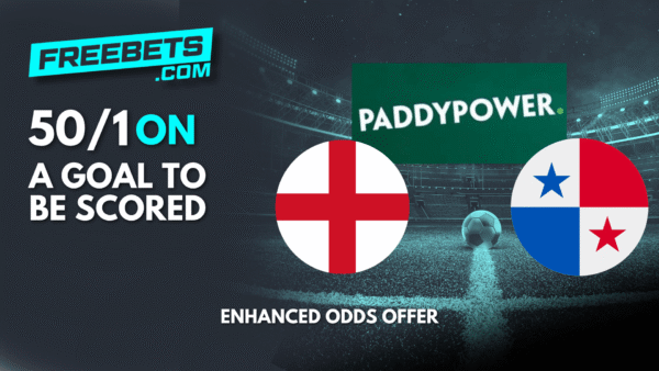 Paddy Power 50 to 1 A goal to be scored England vs Panama