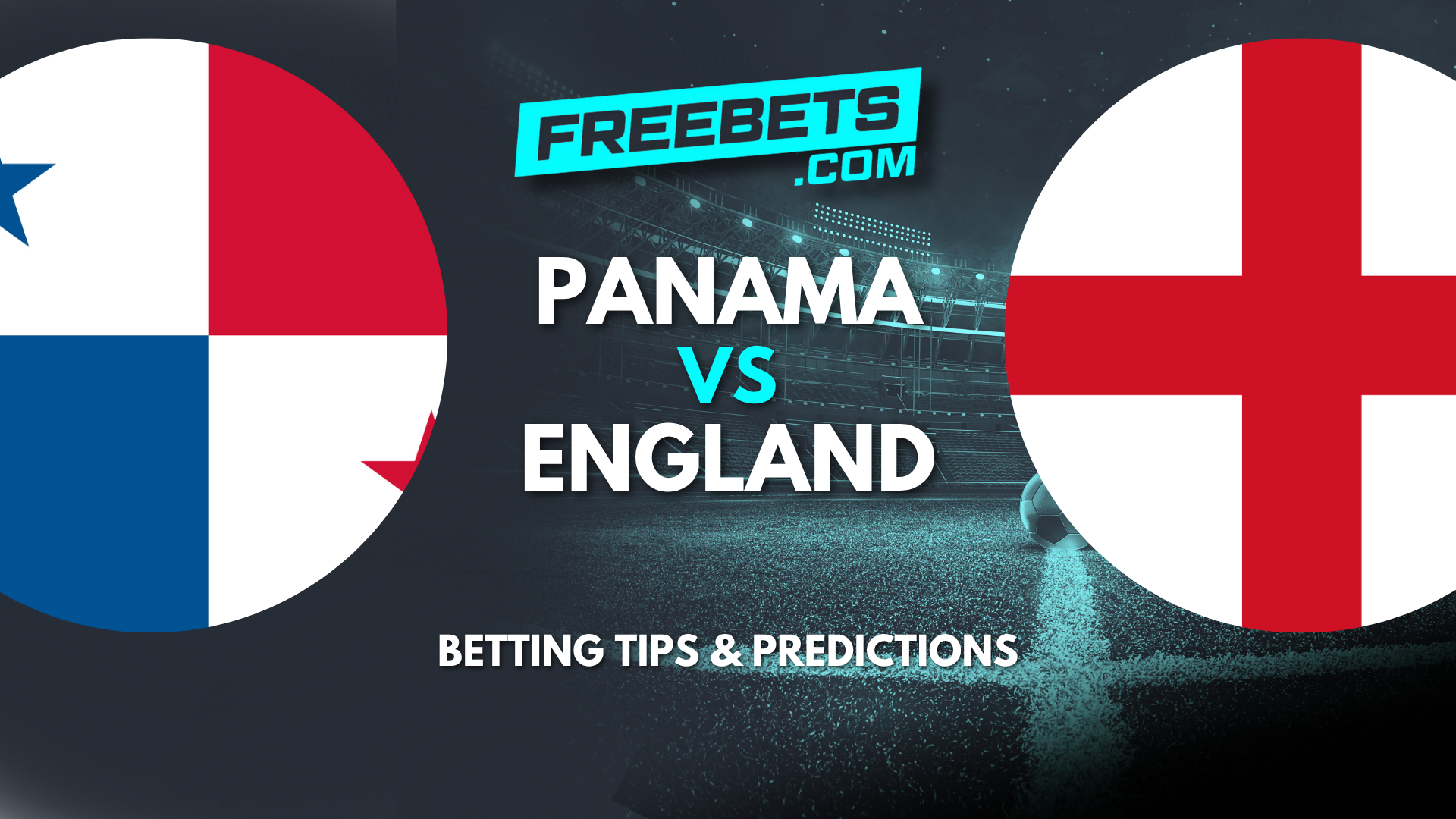 Panama vs England Tips and Predictions