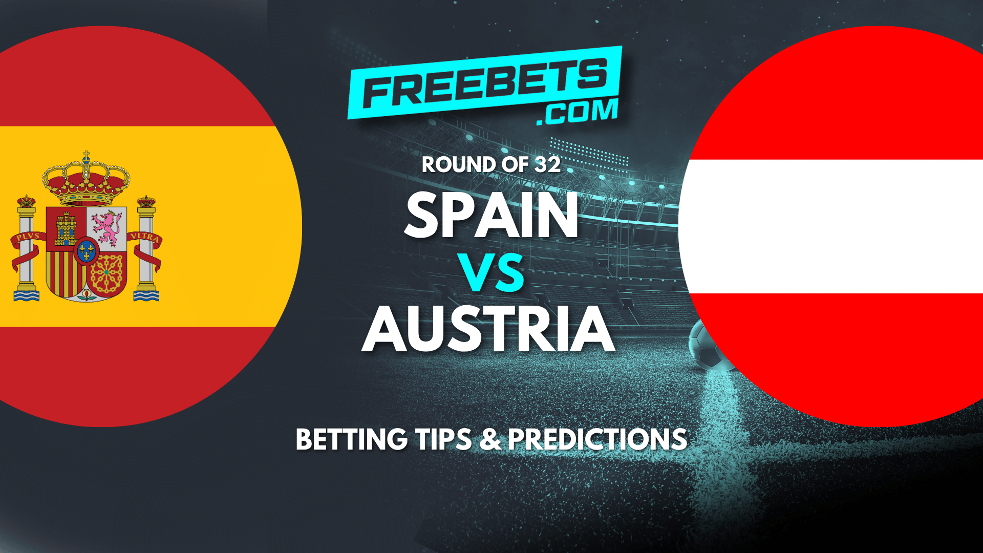 Spain vs Austria Tips and Predictions