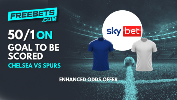 Sky Bet 50 1 Chelsea Spurs